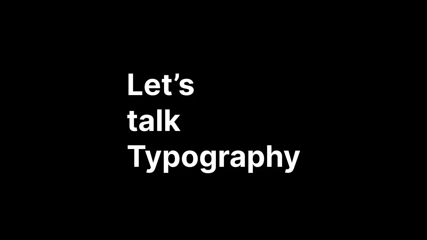 Let's talk typography title slide